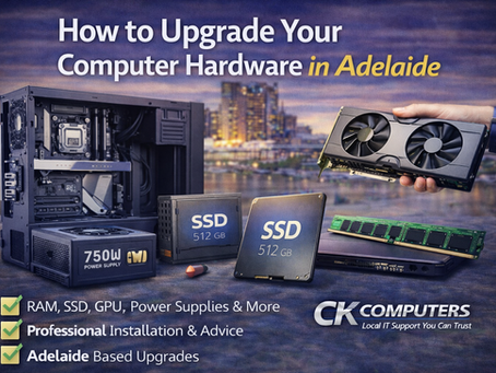 How Do I Upgrade My Computer Hardware in Adelaide?