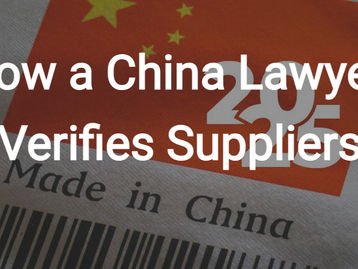 How a China Lawyer Verifies Suppliers