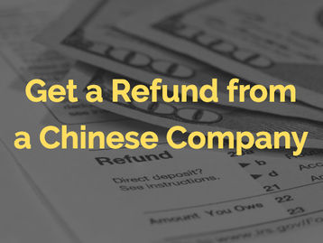 Get a Refund from a Chinese Company