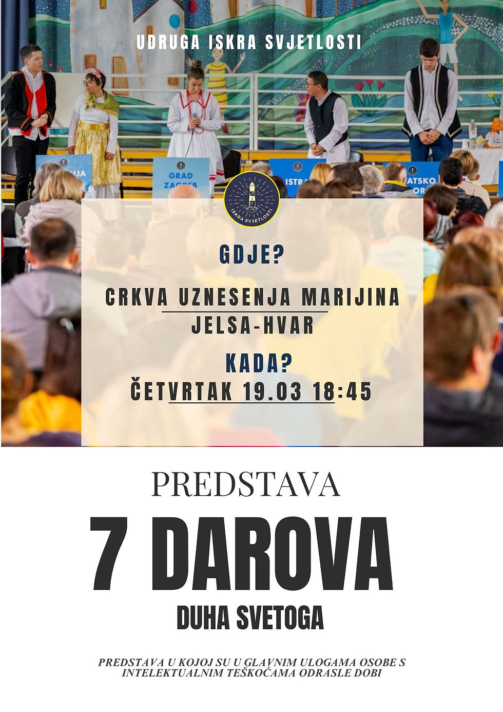 Predstava udruge Iskra svjetlosti - ''7 darova Duha Svetoga''