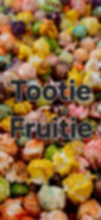 Tootie Fruitie