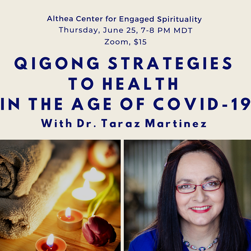 Qigong Strategies to Health In the Age of Covid-19