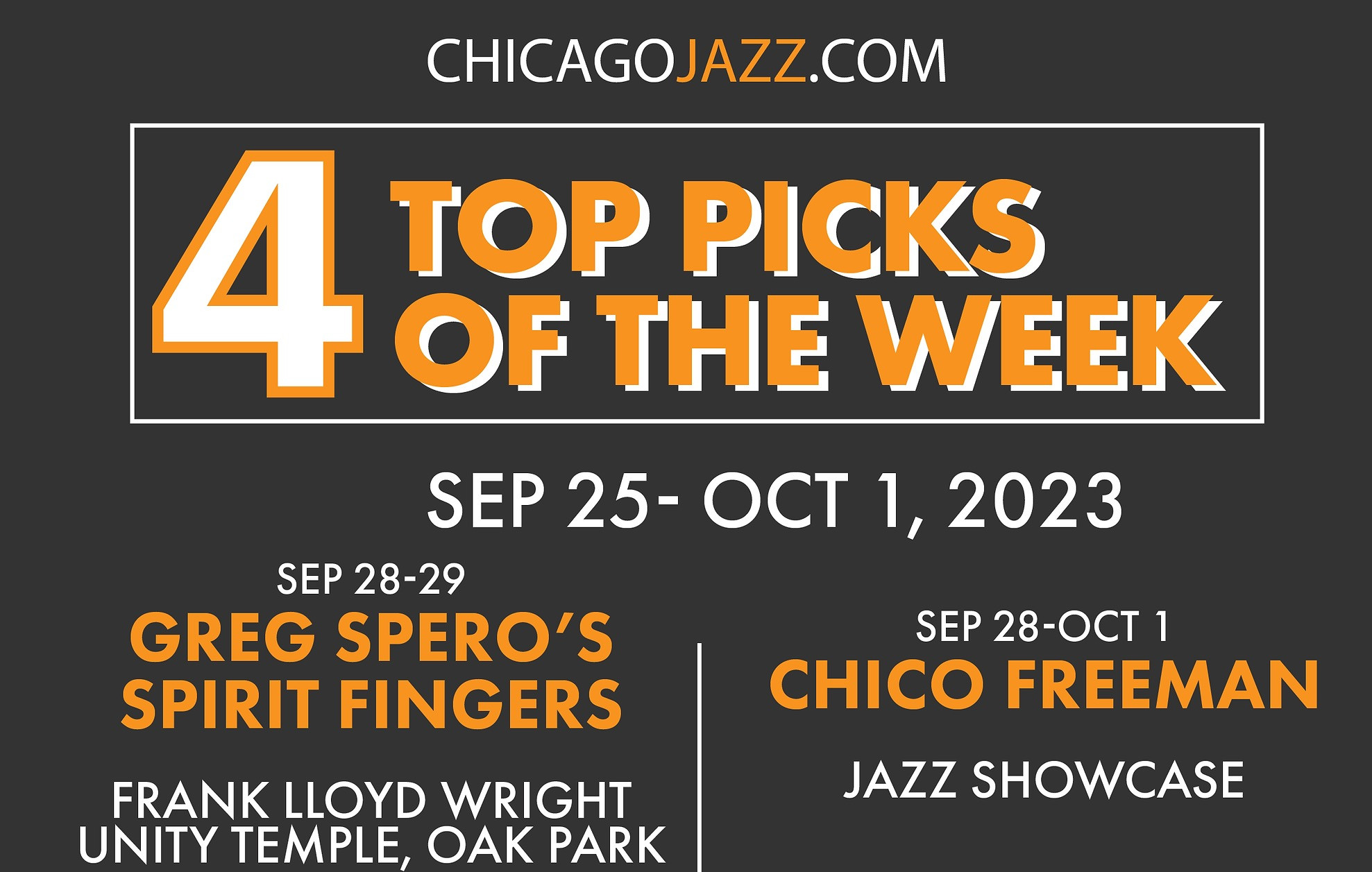 CHICAGO JAZZ TOP 4 PICKS OF THE WEEK SEP 25OCT 1, 2023