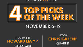 CHICAGO JAZZ TOP 4 PICKS OF THE WEEK NOV 06-12 2023.