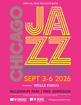 2026 Chicago Jazz Festival Program Cover Page.jpg
