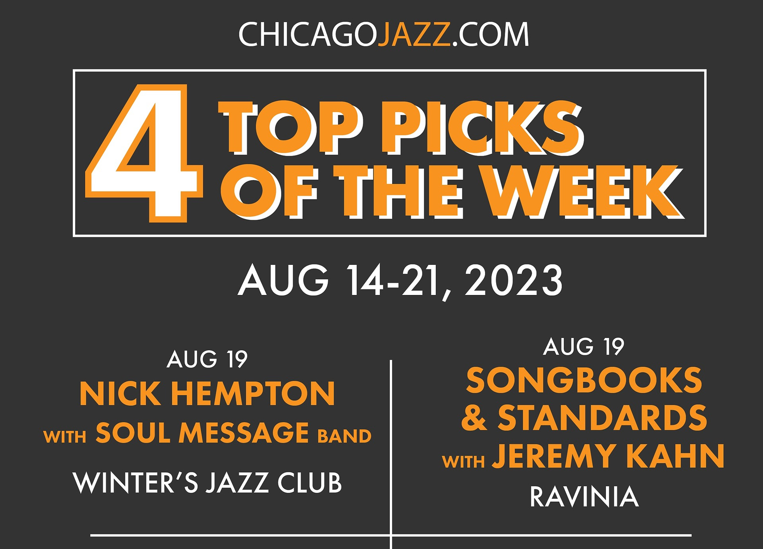 TOP 4 CHICAGO JAZZ PICKS OF THE WEEK AUG 14AUG 20, 2023