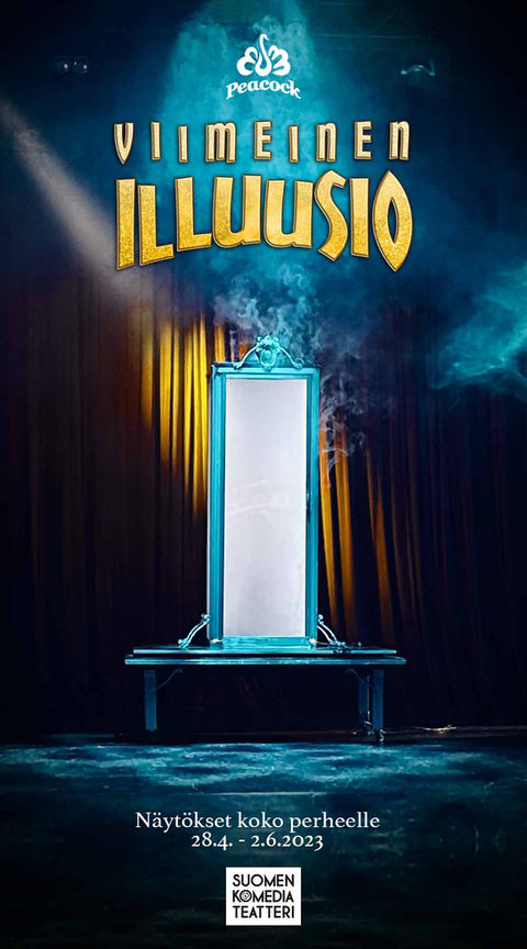 Viimeinen Illuusio, taikuri, show, peacock-teatteri, joni pakanen,