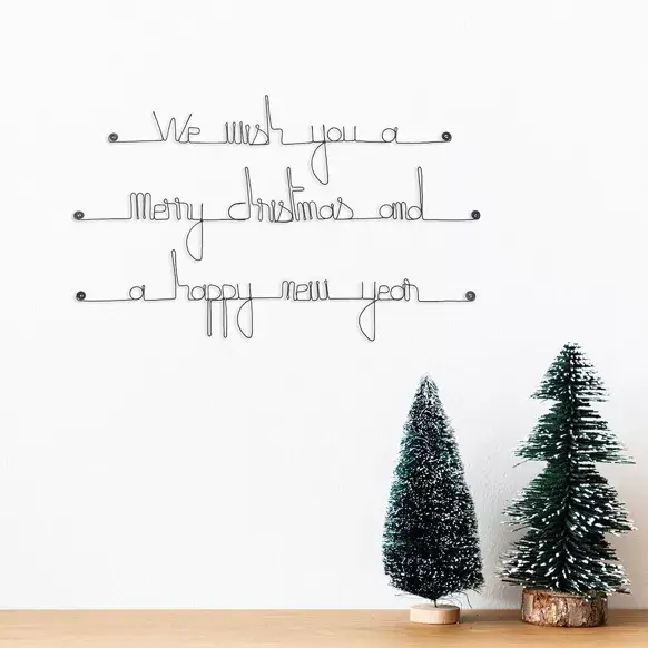 Citation murale " We wish you a merry christmas and a happy new year"