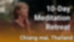 10-Day Meditation Retreat, Chiang Mai