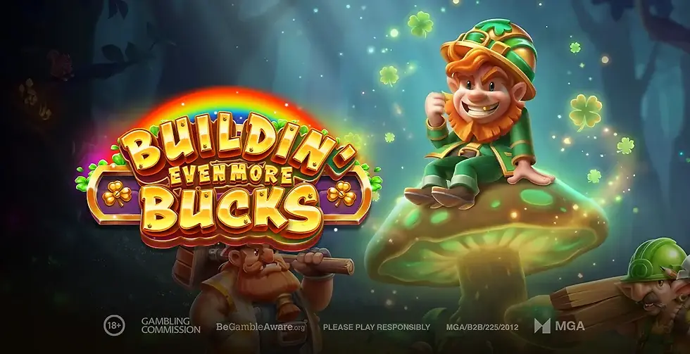 Buildin' Even More Bucks banner
