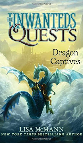 The Unwanteds Quests: Dragon Captives