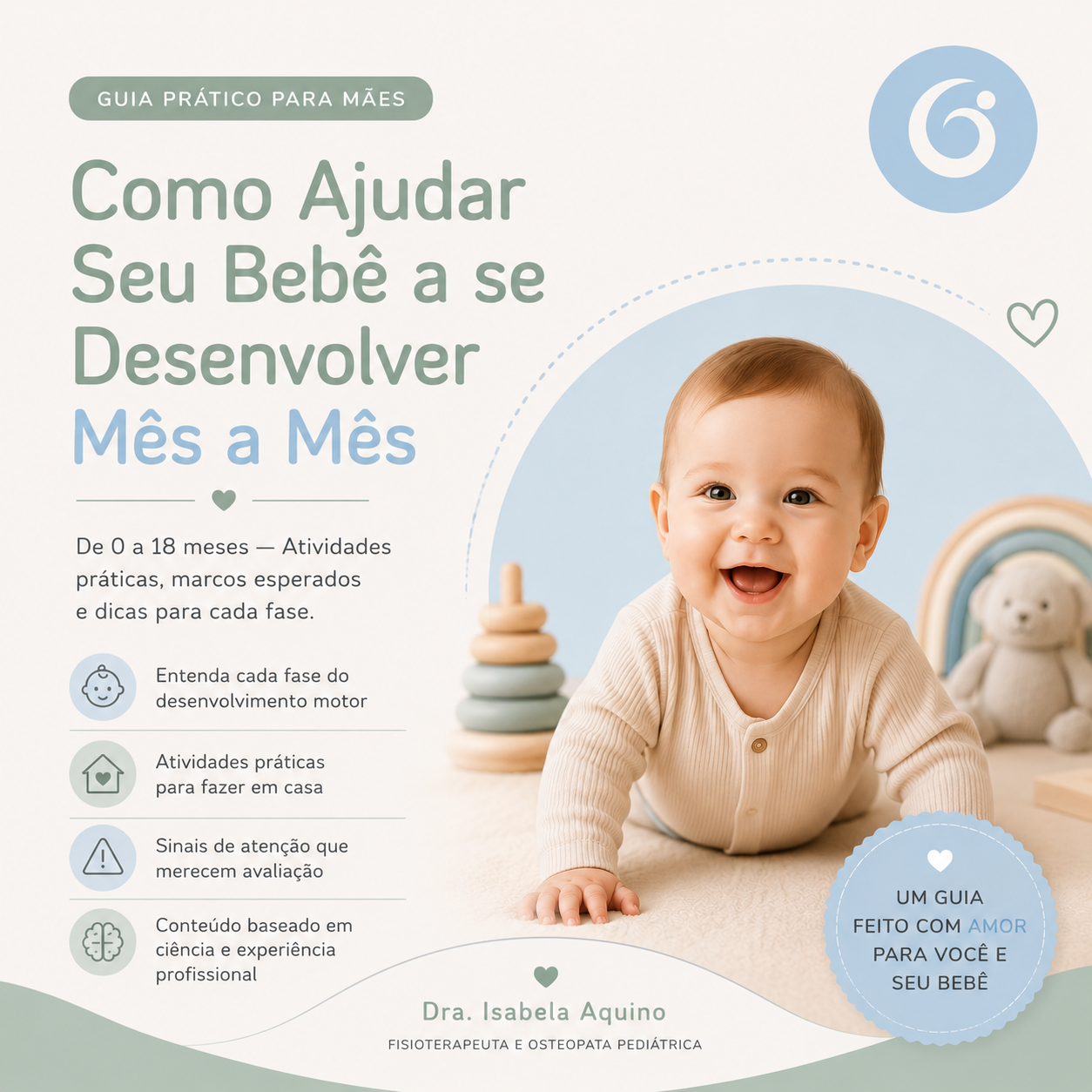 Guia Prático para Mães: Como Ajudar Seu Bebê a se Desenvolver Mês a Mês