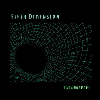 papnotpope fifth dimension