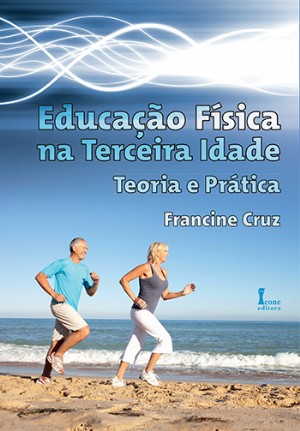 francine cruz educação fisica na terceira idade