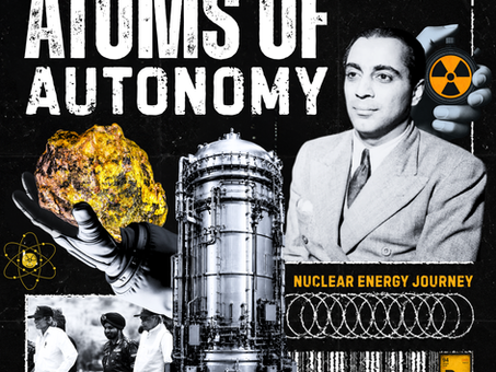 India's Nuclear Energy Revolution: Atoms of Autonomy