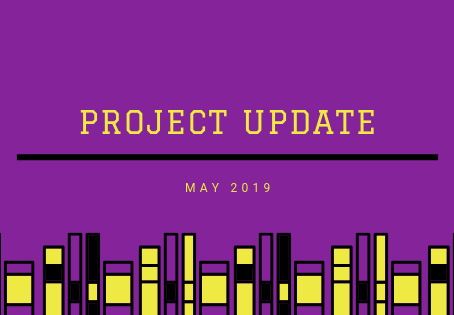 Project Updates May 2019