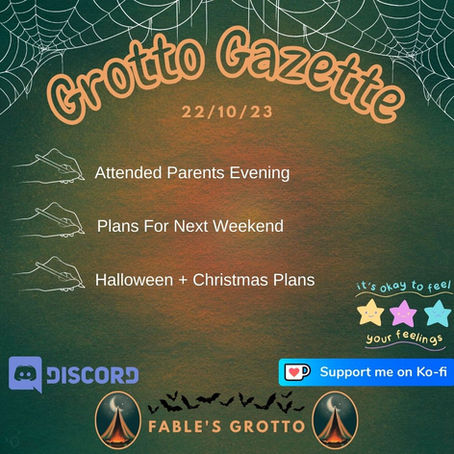 The Grotto Gazette: 22/10/23