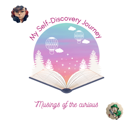 My Self Discovery Journey