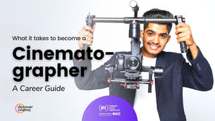 Cinematographer - Career Guide