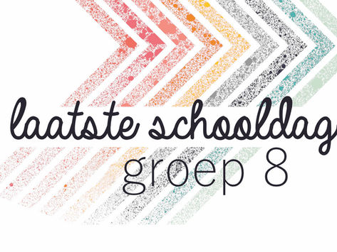 | Gratis download | eerste en laatste schooldag posters (groep 1 t/m 8) | Maak een leuke herinnering |