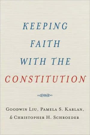 keeping faith with the constitution.webp