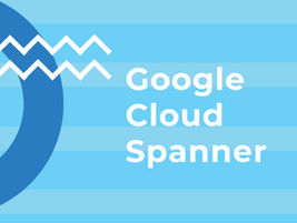 [RDB] Overview and Features of Cloud Spanner [Global Database].