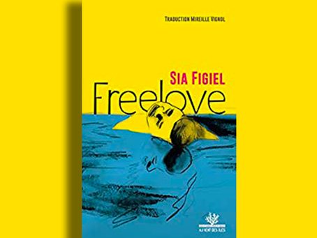Freelove de Sia Figiel