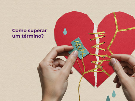 Como superar um término: guia prático para recomeçar com mais leveza