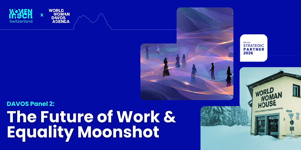 The Future of Work & Equality Moonshot: From Disruption to Design Panel