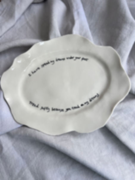 One-off handmade porcelain platter with poetic inscription