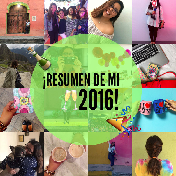 AÑO 2016 en Resumen 🙆🏻💕