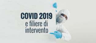 COVID 2019 e Filiere di Intervento