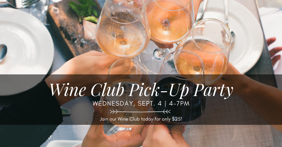 Wine Club PickUp Party