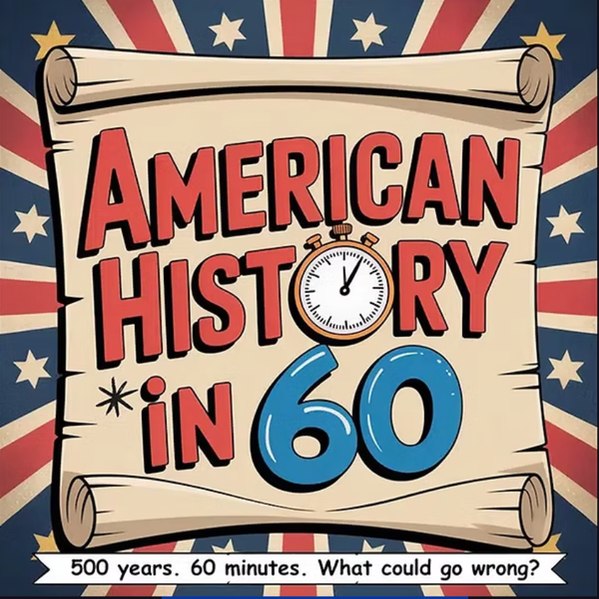 American History in 60
