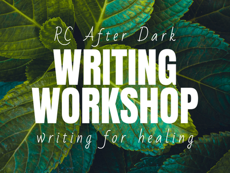R.A.D Writing Workshop, January 27th. 6:30pm