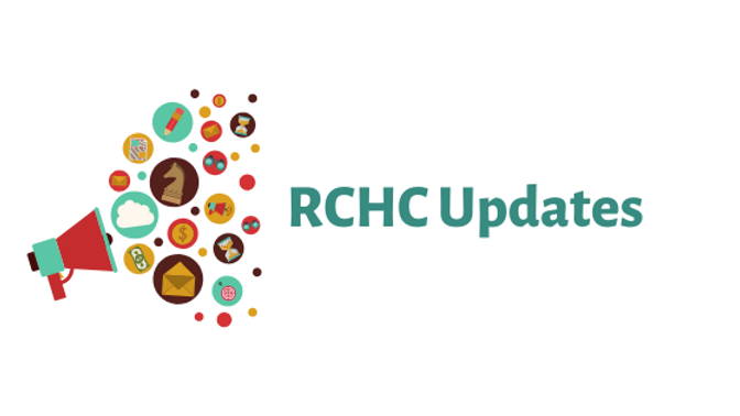 RCHC Updates