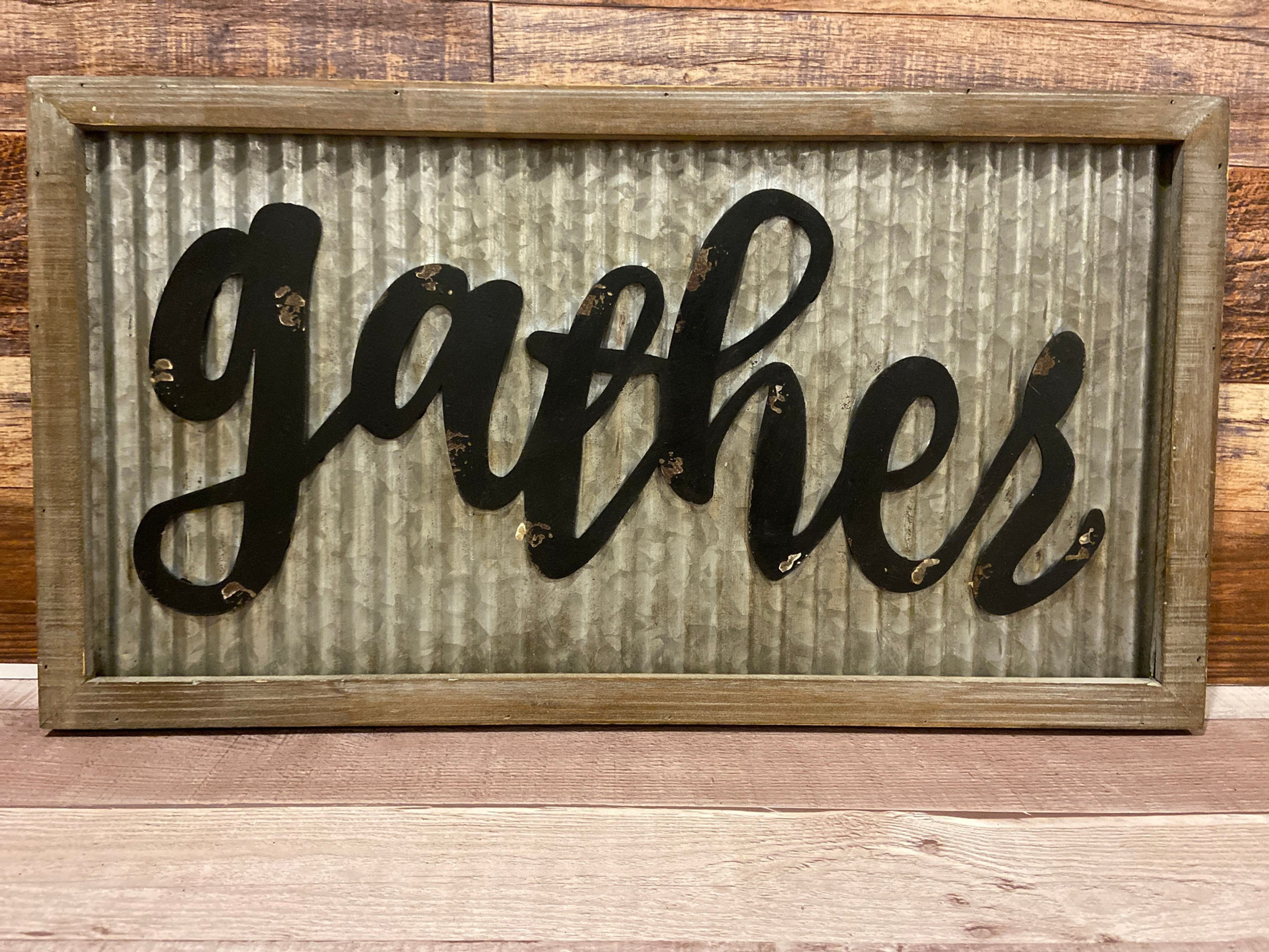 Rustic Corrugated Metal and Wood Gather Wall Sign