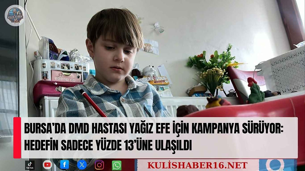 Bursa’da DMD hastası Yağız Efe için kampanya sürüyor: Hedefin sadece yüzde 13’üne ulaşıldı