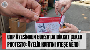 CHP Üyesinden Bursa’da Dikkat Çeken Protesto: Üyelik Kartını Ateşe Verdi