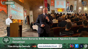 Yeniden Refah Bursa’da Birlik Mesajı Verdi: Ağustos İl Divanı Gerçekleşti