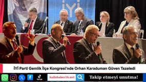 İYİ Parti Gemlik İlçe Kongresi’nde Orhan Karaduman Güven Tazeledi