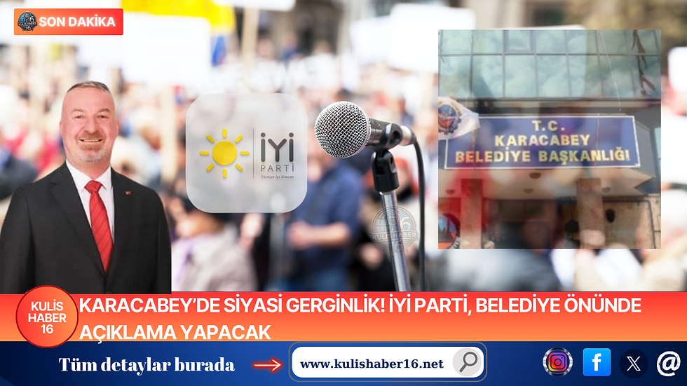 Karacabey’de Siyasi Gerginlik! İYİ Parti, Belediye Önünde Açıklama Yapacak