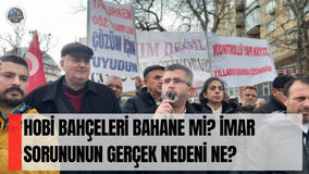 Hobi Bahçeleri Bahane mi? İmar Sorununun Gerçek Nedeni Ne?