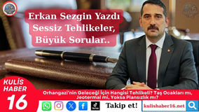 Orhangazi’nin Geleceği İçin Hangisi Tehlikeli? Taş Ocakları mı, Jeotermal mi, Yoksa Plansızlık mı?