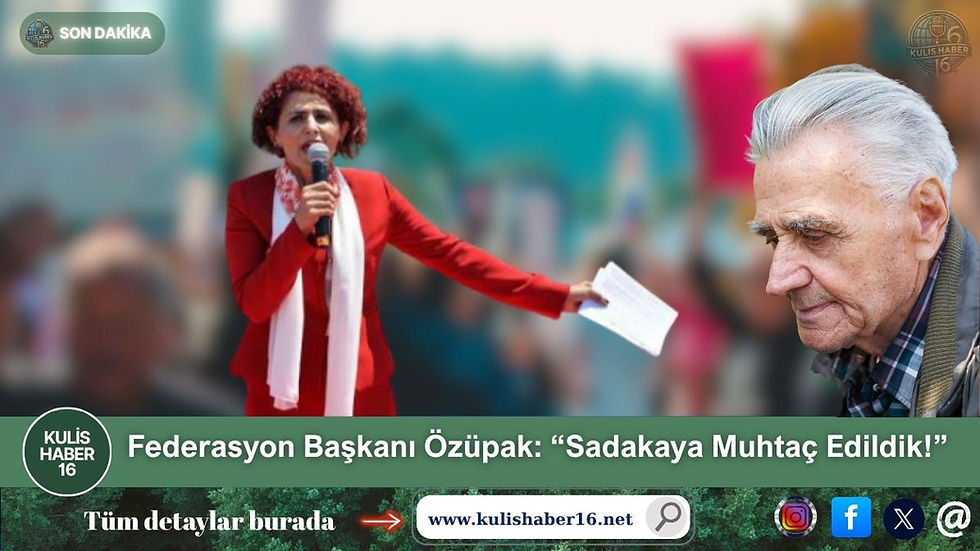 Federasyon Başkanı Özüpak: “Sadakaya Muhtaç Edildik!”