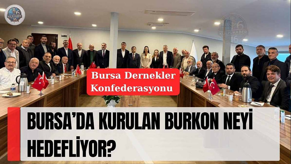 Bursa’da kurulan BURKON neyi hedefliyor?