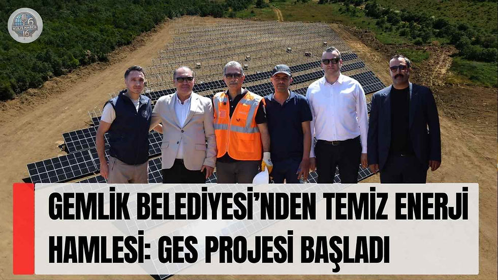 Gemlik Belediyesi’nden Temiz Enerji Hamlesi: GES Projesi Başladı