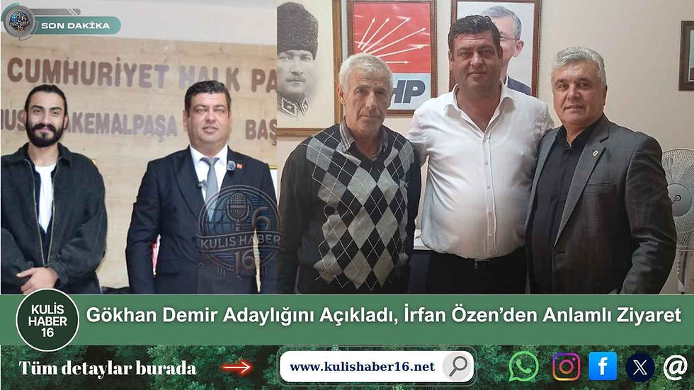 Gökhan Demir Adaylığını Açıkladı, İrfan Özen’den Anlamlı Ziyaret