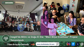 İnegöl’de Bilim ve Doğa El Ele: “Mavi Bilye Enstitüsü” Projesi Tamamlandı