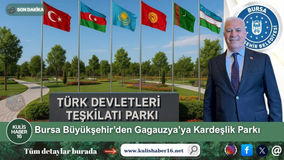 Bursa Büyükşehir’den Gagauzya’ya Kardeşlik Parkı